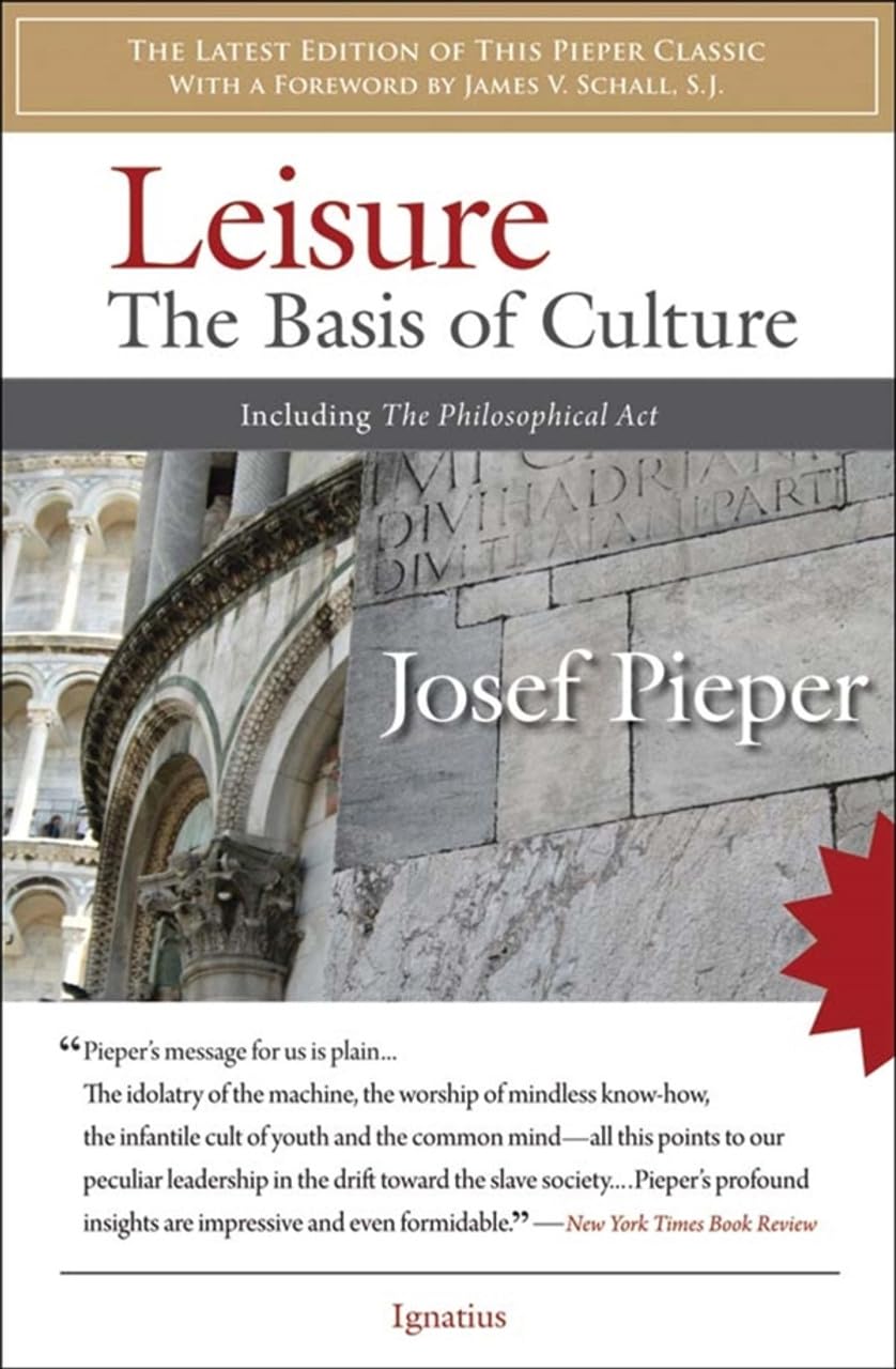 Leisure, the Basis of Culture cover